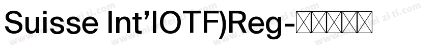Suisse Int’lOTF)Reg字体转换
